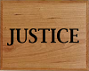 JUSTICE Plaque