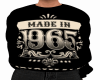 Made in 1965 Sweater