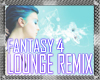 ❂ Lounge Remix 4 ❦
