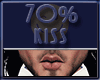 Kiss 70%