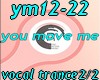 ym12-22 you move me 2/2