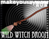 Wild Witch Broom*