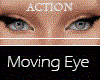 Moving Eyes :