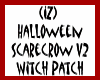 Scarecrow Witch Patch V2