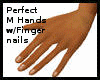 !PerfectMHandsW/Nails