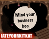 Mind Your Business