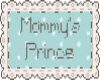 Mommy's Prince
