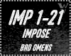 BAD OMENS - Impose