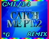 CM1/14 - catch me