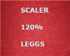 scaler leggs120