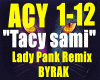 Tacy Sami-BYRAK RMX.