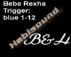 B&H blue BebeRexha
