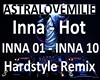 Inna - Hot  Hardstyle