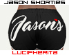 [LUCI] Jason Shorties
