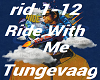 Tungevaag Ride With Me