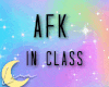 AFK in Class F