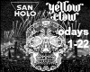 Yellow Claw: Old Days p2
