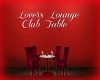 Lovers Lounge ClubTable
