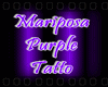 ~Mariposa Purple Tatto~