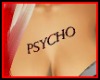 Psycho Chest Tattoo