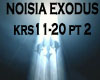 D*Noisia Exodus Pt. 2