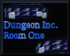 Dungeon Inc. Room I.