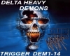 DELTA HEAVY -- DEMONS