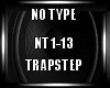 Trapstep No Type