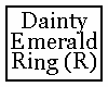 Dainty Emerald Ring (R)