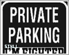 Brb Parking Sign