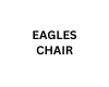 EAGLES CHAIR