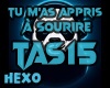 H* TuM'asApprisASourire