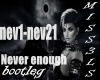 Never enough