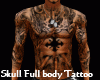 KK Skull FullBody Tattoo