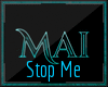 Stop Me -Trap-