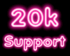 Support 20k