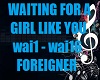 ER- WAITING FOR A GIRL