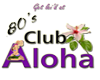 80's Club Aloha No 3
