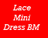 T007 Lace Mini Dress BM