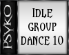 PB Idle group dance 10p