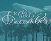 (R)Hello december sign