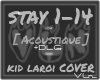 !! STAY *Accoustic Cover