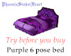 Purple 6 pose bed