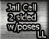 (LL)A 2 Sided Jail Cell