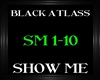 Black Atlass~Show Me