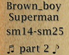 superman brown_man music
