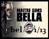Maitre Gims- Bella remix