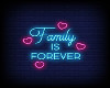 Neon Family is Forever