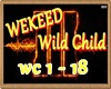 WEKEED - Wild Child