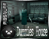 Dummies House
